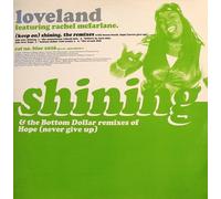 Loveland - (Keep on) shining/Hope (Junior Vasquez Remix, feat. Rachel McFarlane)