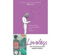 Loveless - édition française - Par l'autrice de la série "Heartstopper" Alice Oseman (Auteur), Valérie Drouet (Traduction)