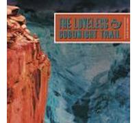 Loveless & Goodnight Trail, the - Loveless & Goodnight Trail