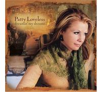 Loveless, Patty - Dreamin My Dreams