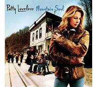 Patty Loveless – Mountain Soul – CD – Neuf