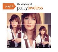 Loveless,Patty - Playlist: the Very Best of Patty Loveless