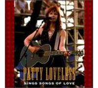 Loveless, Patty - Sings Songs of Love