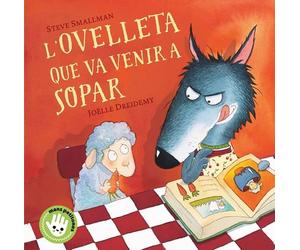 L'ovelleta que va venir a sopar (L'ovelleta que va venir a sopar. Llibre de cartró)