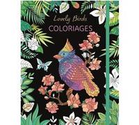 Lovely Birds coloriages Petra Theissen (Auteur)