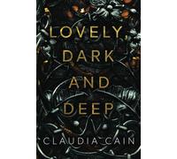Lovely, Dark and Deep