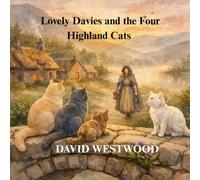Lovely Davies and the Four Highland Cats