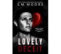 Lovely Deceit: A Dark College Romance