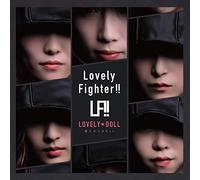 LOVELY DOLL - Lovely Fighter!!