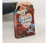 Lovely Dreams. Nur Ein Kuss Von Dir