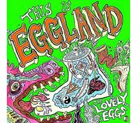 Lovely Eggs - This Is Eggland [Vinyl]