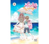 Lovely Fridays – Tome 5 – Delcourt