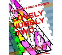 LOVELY JUBBLY TWO: EXPERIENCE A UNIQUE COLLECTION OF COLOURING SKETCHES THAT WILL ENGAGE AND INSPIRE YOU.