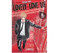 Lovely Love Lie T16 - Kotomi Aoki - Soleil - broché - Manga