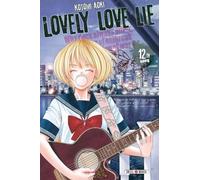 Lovely Love Lie - Tome 12