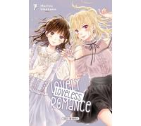 Marina Umezawa – Lovely Loveless Romance – Manga, Tome 7 – Broché
