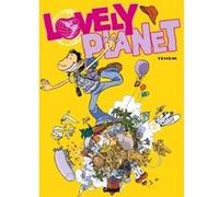 Lovely planet - Tome 01 Téhem (Dessinateur), Téhem (Auteur)