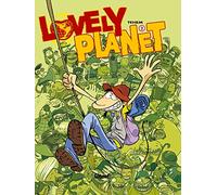 Lovely planet – Tome 02 – Glénat