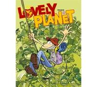 Lovely planet - Tome 02 Téhem (Dessinateur), Téhem (Auteur)