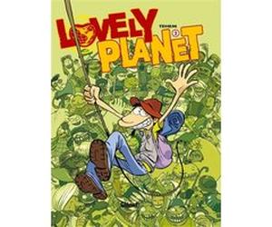 Lovely planet - Tome 02 Téhem (Dessinateur), Téhem (Auteur)