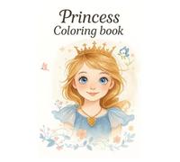 Lovely princesses to color: A Magical coloring journey for little Artists