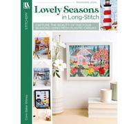 Lovely Seasons in Long-stitch: Capture the Beauty of the Four Seasons Using Mesh Plastic Canvas