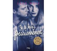Lovely Vicious - Je Te Hais - Passionnément