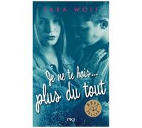 Lovely Vicious - Tome 3 - Je Ne Te Hais Plus Du Tout
