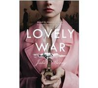Julie Berry – Lovely War – Quand les dieux de l'Olympe racontent l'amour et la guerre – Broché