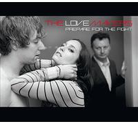 Lovemakers, The - Prepare for the fight