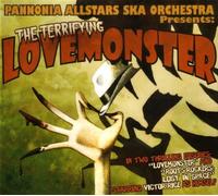 Lovemonster (+ Bonus Dub Album) by Pannonia Allstars Ska Orchestra
