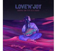 Love'N'Joy - Bender on the Silk Road