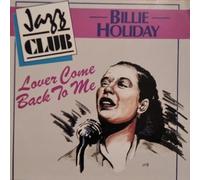 Lover Come Back to Me [Import]
