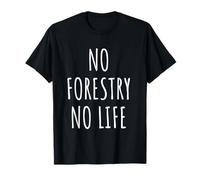 Lover Forestry Lover Men Women Kids Logging Forest Ranger Work T-Shirt
