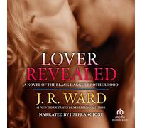 Lover Revealed (The Black Dagger Brotherhood Series)
