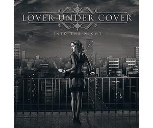 Lover Under Cover - Into The Night [Import]