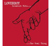Loverboy Greatest Hits...The Real Thing (CD)