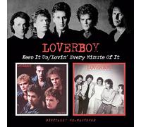 Loverboy – Keep It Up / Lovin' Every Minute of It – CD – Edel