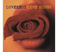Loverboy – Love Songs – Importation USA/Canada