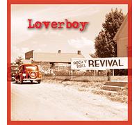 Loverboy - Rock'n'Roll Revival [Import]