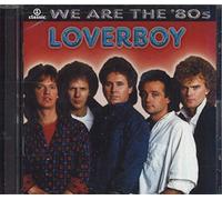 Loverboy - We are The 80's