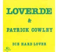 Loverde - Die hard lover (1982, & Patrick Cowley) / Vinyl single [Vinyl-Single 7'']