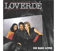 LOVERDE - LOVERDE - DIE HARD LOVER