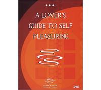 Lovers Guide To Self Pleasuring