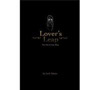 Lovers Leap the Tale of Jane Riley by Leisl Adams Leisl Adams (Auteur)