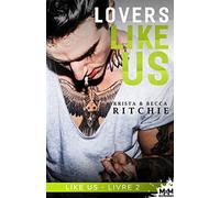 Lovers Like Us: Like Us, T2