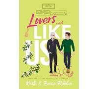 Lovers Like Us (Special Edition Hardcover)