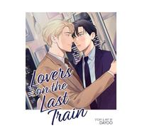 Lovers on the Last Train