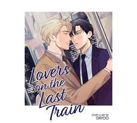 Lovers on the Last Train - Dayoo - Seven Seas Entertainment - ebook (ePub illustré) - Livre