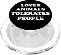 Loves Animals Tolerates People Cats Dog Mom Pet Animal Lover PopSockets PopGrip pour MagSafe